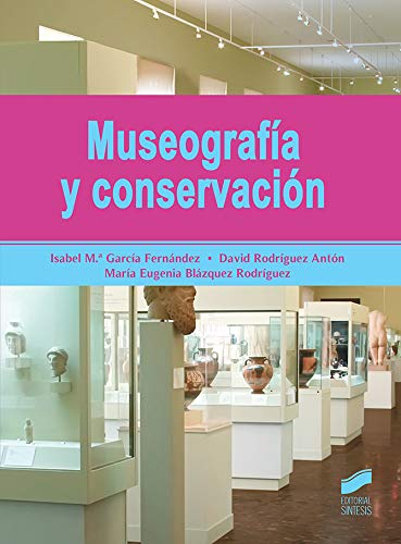Museografía y conservación: 12 (Ciencias sociales y humanidades)