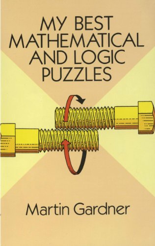 My Best Mathematical and Logic Puzzles (Dover Recreational Math) (English Edition)
