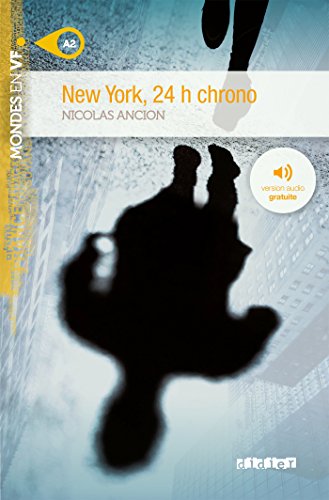 New York 24h chrono niv. A2 - Livre + mp3 (Mondes en VF)