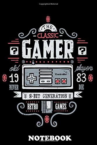 Notebook: Classic Gamer , Journal for Writing, College Ruled Size 6" x 9", 110 Pages