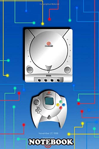 Notebook: Sega Dreamcast Console Illustration , Journal for Writing, College Ruled Size 6" x 9", 110 Pages Notebook: Sega Dreamcast Console Illustration , Journal for Writing, College Ruled Size 6" x 9", 110 Pages
