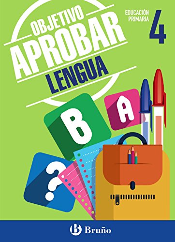 Objetivo aprobar Lengua 4 Primaria: Edición 2016 (Castellano - Material Complementario - Objetivo Aprobar) - 9788469611852