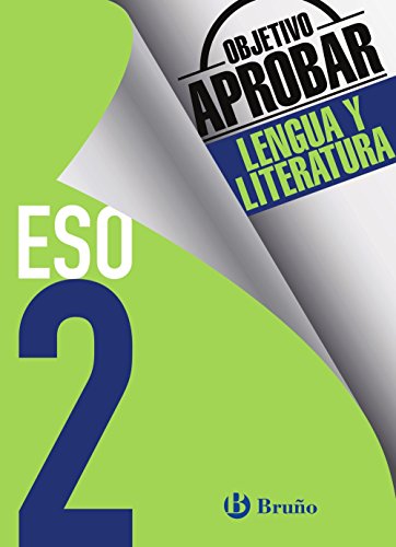Objetivo aprobar Lengua y Literatura 2 ESO: Edición 2016 (Castellano - Material Complementario - Objetivo Aprobar) - 9788469611975 Objetivo aprobar Lengua y Literatura 2 ESO: Edición 2016 (Castellano - Material Complementario - Objetivo Aprobar) - 9788469611975