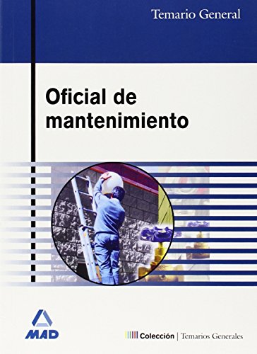 Oficial De Mantenimiento. Temario General Oficial De Mantenimiento. Temario General