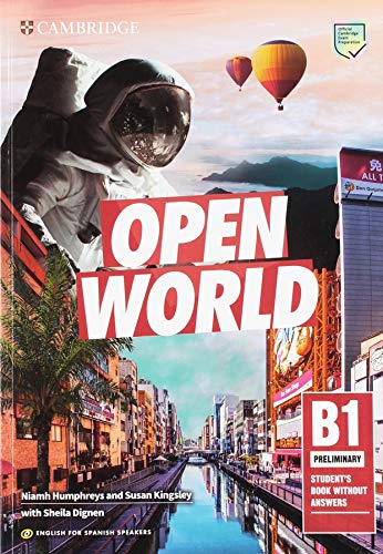 Open World Preliminary Student's Book without Answers English for Spanish Speakers Open World Preliminary Student's Book without Answers English for Spanish Speakers