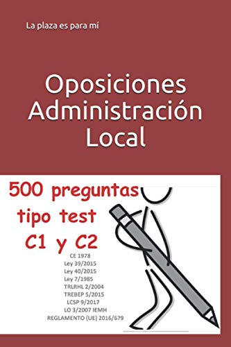 Oposiciones Administración Local: 10 Simulacros de examen