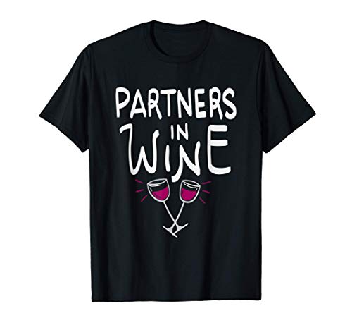 Partners in Wine - Vino Camiseta