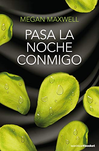 Pasa la noche conmigo (La Erótica) Pasa la noche conmigo (La Erótica)