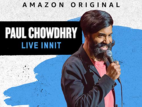 Paul Chowdhry: Live Innit