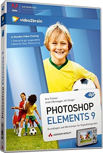 Pearson Education Photoshop Elements 9 manual de software Alemán - Software de consulta (Gráficos / software de imágenes de fotos, Alemán, André Reinegger, Uli Staiger, video2brain, DVD)