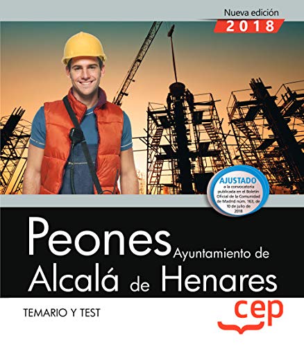 Peones. Ayuntamiento de Alcalá de Henares. Temario y test Peones. Ayuntamiento de Alcalá de Henares. Temario y test