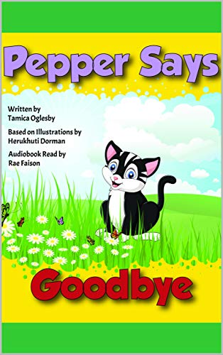 Pepper Says Goodbye: A Children's Book About Death (English Edition)