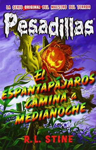 Pesadillas 2. El Espantapájaros Camina A Medianoche Pesadillas 2. El Espantapájaros Camina A Medianoche