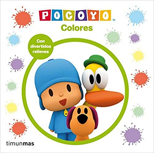 Pocoyó. Colores: Con divertidos relieves (Pocoyo) Pocoyó. Colores: Con divertidos relieves (Pocoyo)