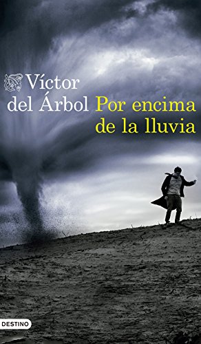 Por encima de la lluvia Por encima de la lluvia