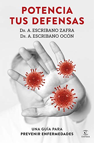 Potencia tus defensas: Una guía para prevenir enfermedades (F. COLECCION) Potencia tus defensas: Una guía para prevenir enfermedades (F. COLECCION)