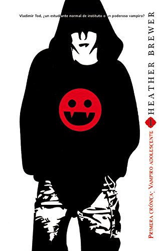 Primera crónica: vampiro adolescente (Trakatrá) Primera crónica: vampiro adolescente (Trakatrá)