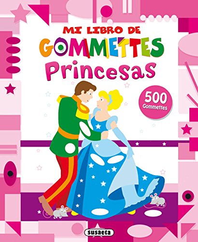 Princesas (Mi libro de gommettes)