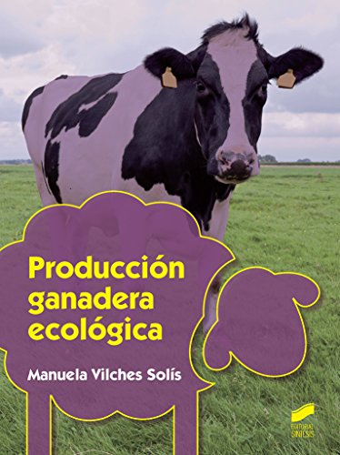 Producción ganadera ecológica: 27 (Agraria)