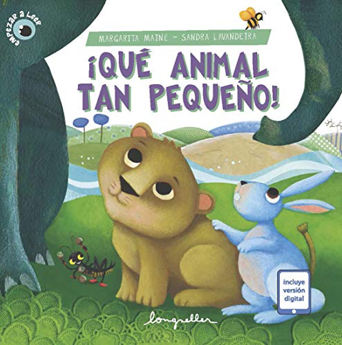 ¡Qué animal tan pequeño! : Empezar a leer