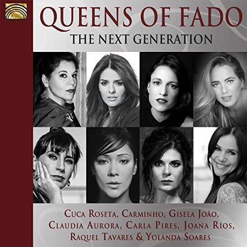 Queens of Fado - The Next Generation Queens of Fado - The Next Generation