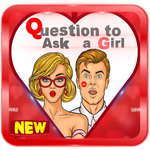 Questions to ask a girl Questions to ask a girl