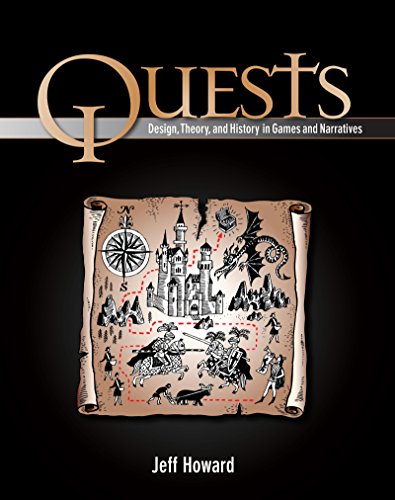 Quests: Design, Theory, and History in Games and Narratives (English Edition)