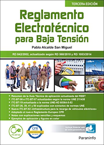 Reglamento electrotécnico para Baja Tensión 3.ª edición Reglamento electrotécnico para Baja Tensión 3.ª edición
