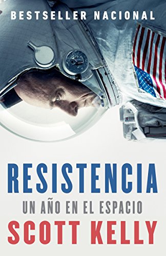 Resistencia: Spanish-Language Edition of Endurance Resistencia: Spanish-Language Edition of Endurance