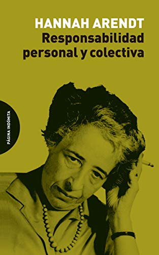 Responsabilidad personal y colectiva (ENSAYO) Responsabilidad personal y colectiva (ENSAYO)