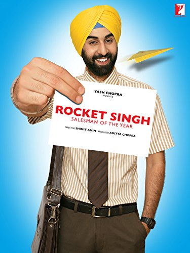 Rocket Singh Salesman of the Year Rocket Singh Salesman of the Year