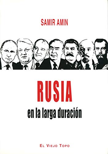 Rusia en la larga duración Rusia en la larga duración