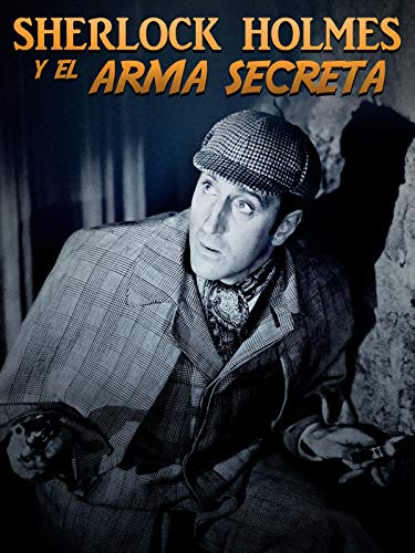 Sherlock Holmes y el arma secreta