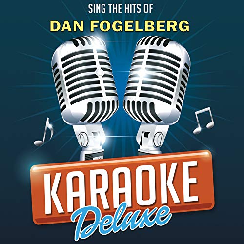 Sing The Hits Of Dan Fogelberg