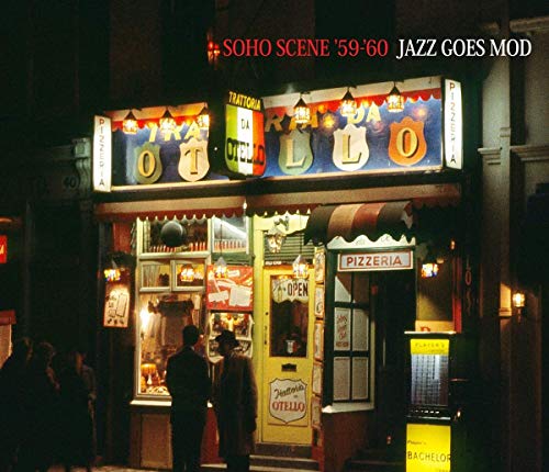 Soho Scene 59-60 (Jazz Goes Mod)