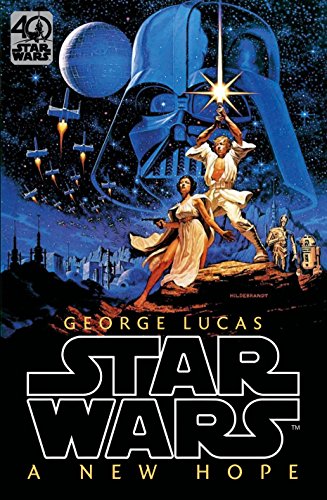 Star Wars: Episode IV: A New Hope: Official 40th Anniversary Collector’s Edition (English Edition)