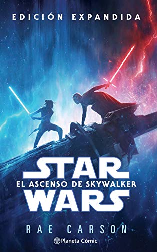 Star Wars Episodio IX El ascenso de Skywalker (novela) (Star Wars: Novelas)