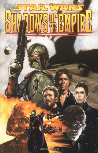Star Wars: Shadows Of The Empire: Shadow of the Empire (Star Wars (Dark Horse)) Star Wars: Shadows Of The Empire: Shadow of the Empire (Star Wars (Dark Horse))