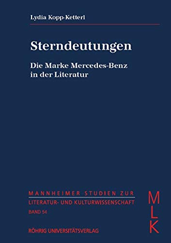 Sterndeutungen: Die Marke Mercedes-Benz in der Literatur: 54