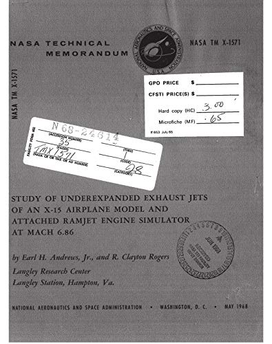 Study of underexpanded exhaust jets of an X-15 airplane model and attached ramjet engine simulator at Mach 6.86 (English Edition)