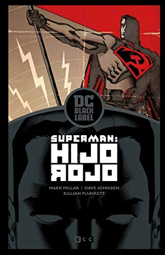 Superman: Hijo rojo – Edición Dc Black Label Superman: Hijo rojo – Edición Dc Black Label