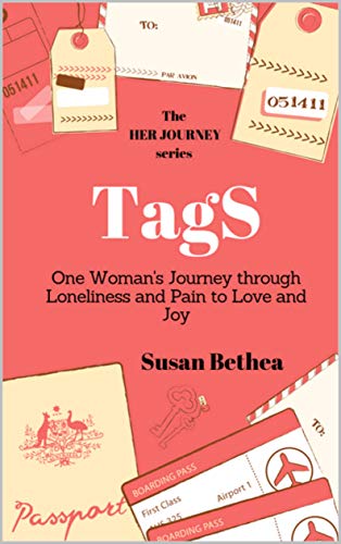 TagS: One Woman's Journey from loneliness and pain to Love and Joy (The HER JOURNEY series Book 1) (English Edition) TagS: One Woman's Journey from loneliness and pain to Love and Joy (The HER JOURNEY series Book 1) (English Edition)