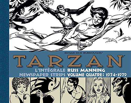 Tarzan : l'intégrale des newspaper strips de russ manning 1974_1979 (Patrimoine)