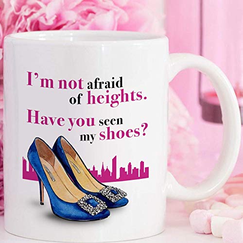 Taza con texto en inglés "I'm Not Afraid of Heights Have You Seen My Shoes", Carrie Bradshaw, con texto en inglés "Sex and The City", con texto en inglés