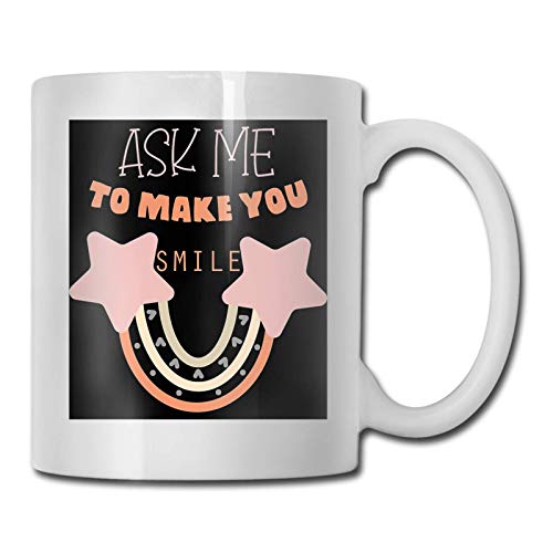 Taza Mug TazasTaza de café divertida, pídeme que te haga sonreír 330Ml Taza Mug TazasTaza de café divertida, pídeme que te haga sonreír 330Ml
