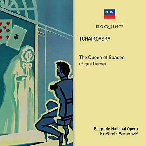 Tchaikovsky: The Queen Of Spades; Pique Dame Tchaikovsky: The Queen Of Spades; Pique Dame
