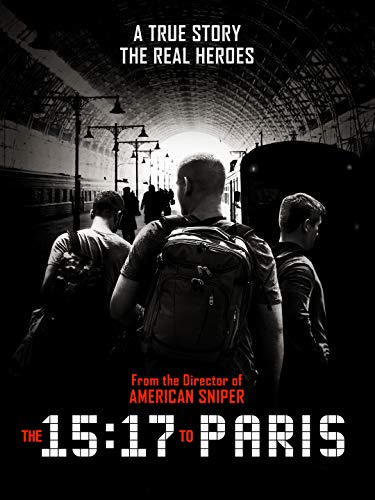 The 15:17 To Paris The 15:17 To Paris