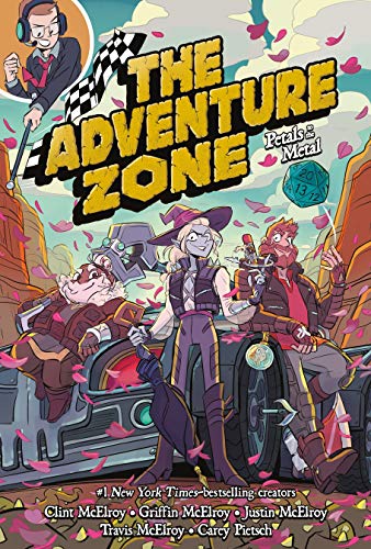 The Adventure Zone: Petals to the Metal: 3 The Adventure Zone: Petals to the Metal: 3