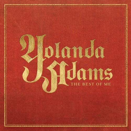 The Best Of Me - Yolanda Adams Greatest Hits (U.S. Version)