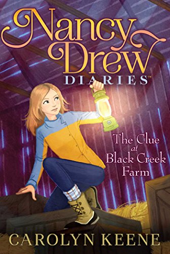 The Clue at Black Creek Farm: 9 (Nancy Drew Diaries)